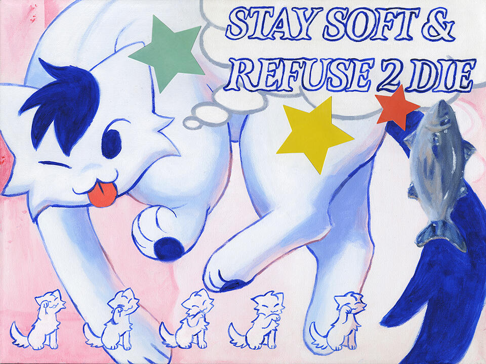 STAY SOFT & REFUSE 2 DIE